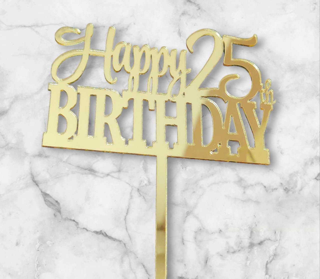 25 Happy birthday Acrylic Topper