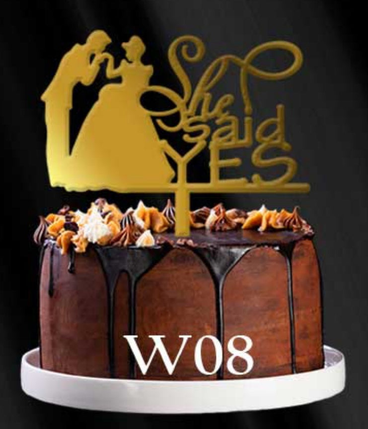 She said yes Acrylic Topper