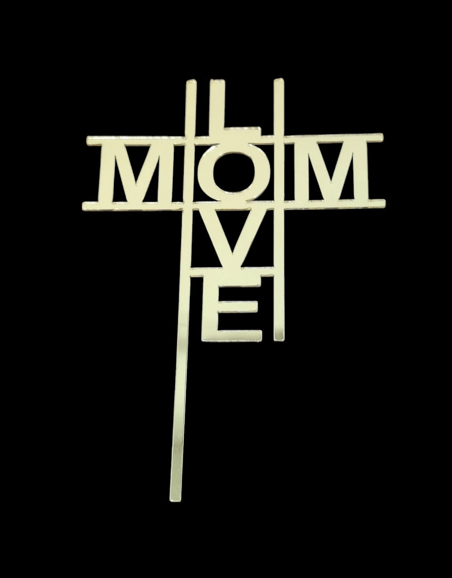 Mom Love Cake Topper