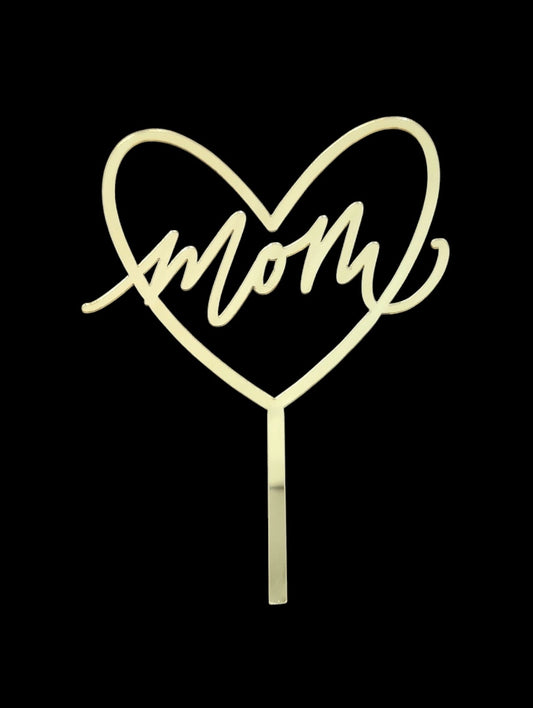 Mom Cake Acrylic Topper