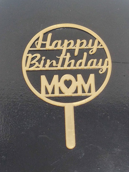 Happy Birthday Mom Topper  Pack of 5 size - 3 inch