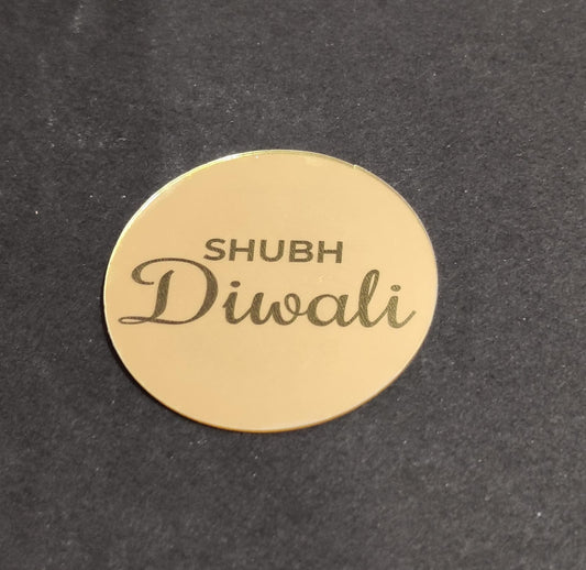 Shubh Diwali Acrylic Coin size -2 inch
