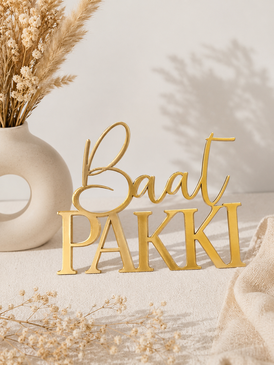 Baat Pakki 3.5 inch Acrylic Topper