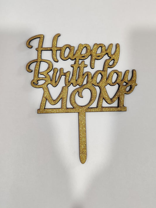 Happy Birthday Mom topper