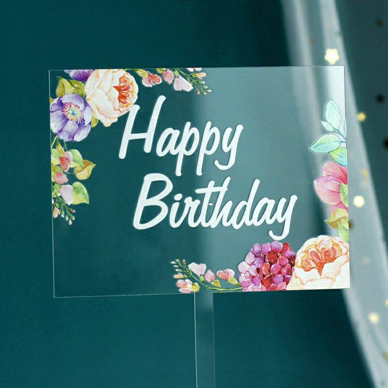 Acrylic Happy Birthday Topper 
8 inch